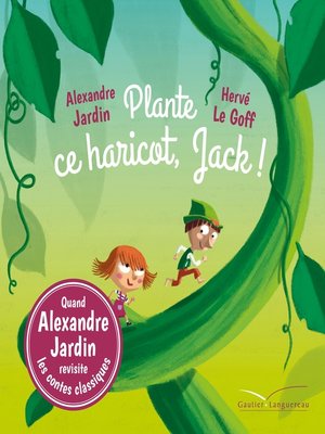 cover image of Plante ce haricot, Jack !